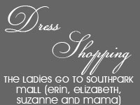 Dress Shopping